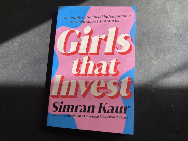 The front cover of Girls That Invest book by Simran Kaur