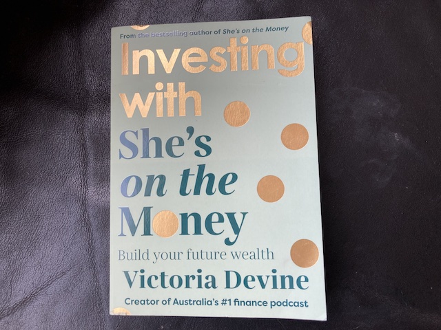 My review of the Investing with She's On The Money by Victoria Devine, front cover of the book